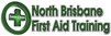 North Brisbane First Aid Training Brendale