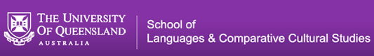 The School of Languages and Comparative Cultural Studies St Lucia