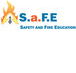 Safety  Fire Education