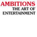 Ambitions The Art Of Entertainment - Education QLD 0