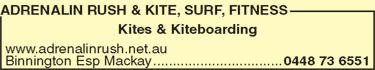 Adrenalin Rush & Kite, Surf, Fitness - Education QLD 2